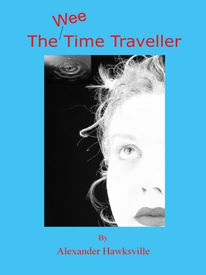 cover image of The Wee Time Traveller